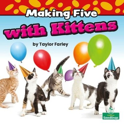 Making Five with Kittens by Taylor Farley (English) Paperback Book