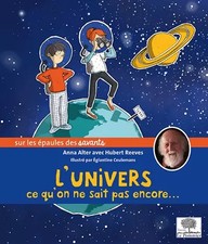 L'Universum, was'noch nicht weiß..., Anna Alter, Hubert Reeves 