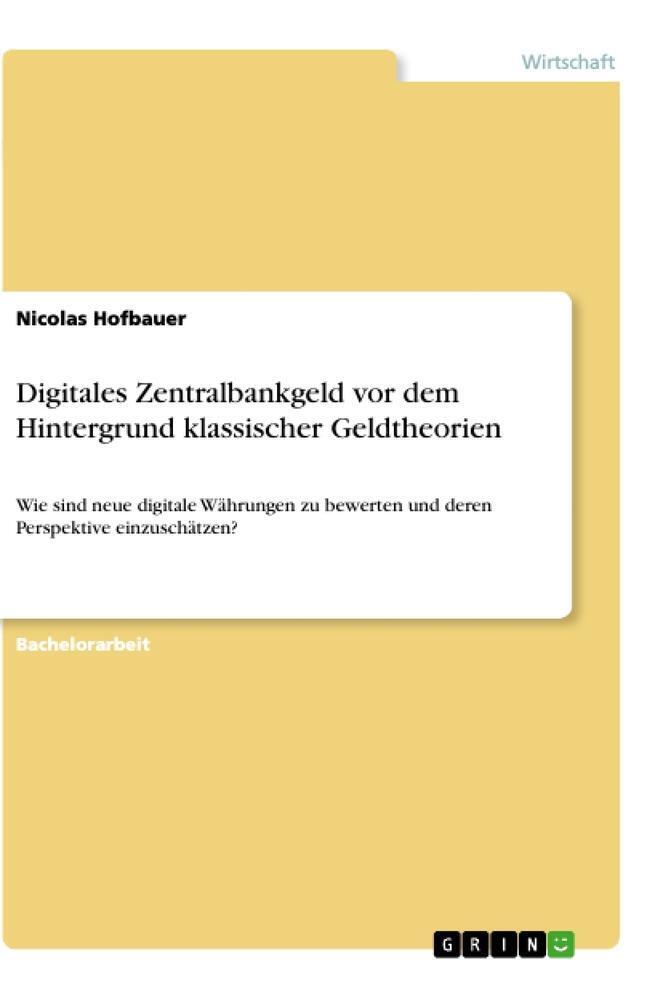 Thumbnail - Digitales Zentralbankgeld Vor Dem Hintergrund Klassischer Geldtheorien
