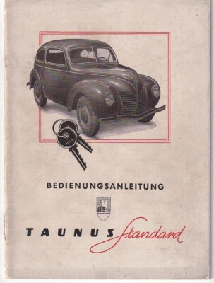 FORD TAUNUS STANDARD 1950 Bedienungsanleitung Betriebsanleitung Handbuch G73A BA - Bild 1 von 4