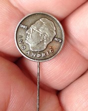 IVO ANDRIC - Nobel prize writer -  vintage pin badge type 2