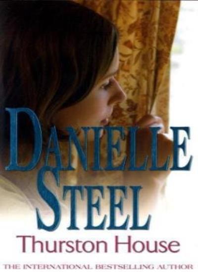Thurston House,Danielle Steel- 9780751542431