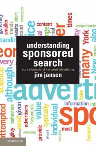Understanding Sponsored Search Core Elements Keyword Advertising … 9781107011977