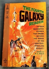 H L Gold / THE FOURTH GALAXY READER 1960