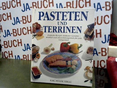 Pasteten und Terrinen Plasschaert, Benito und Jill Elegeer: