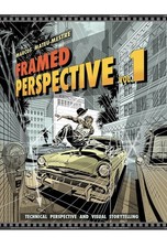 Framed Perspective Vol. 1: Technical Perspective and Visual Storytelling