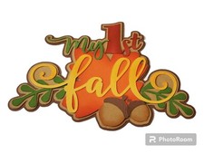 Autumn Scrapbook Title, 3d Die cuts, premade paper piecing, Card embellish, Firs