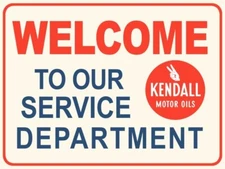 Kendall Motor Oil Service Department New Metal Sign: 12 x 16" Free Shipping