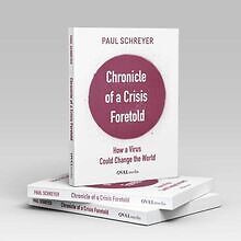 Chronicle of a Crisis Foretold: How a Virus Could C... | Buch | Zustand sehr gut