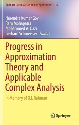 Progress in Approximation Theory and Applicable Complex Analysis - 9783319492407