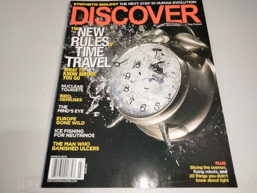 Discover Magazine March 2010 The New Rules of Time Travel Synthetic Biology