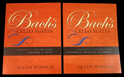 Allen Winold : Bach's Cello Suites - Analyses & Explorations : 2-volume set