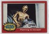 1977 Topps Star Wars Planning to Escape! #114 a5h
