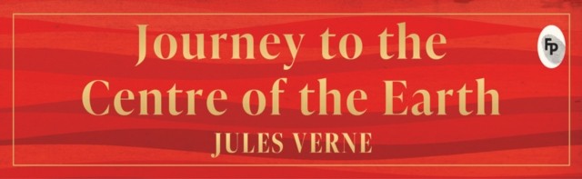 Journey to the Centre of the Earth by Jules Verne NEW - Image 3