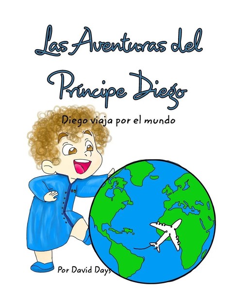 David Days | Las Aventuras Del Principe Diego | Taschenbuch | Spanisch (2021)-image