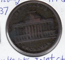 1837 NY Merchants Exchange Hard Times Token Not One Cent for Tribute HT294   C9