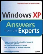 Windows XP Answers from the Experts by Jim Boyce;  Debra Littlejohn Shinder