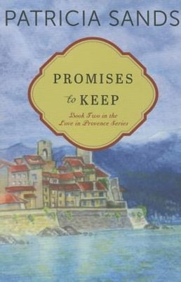 Promises to Keep by Patricia Sands: Used