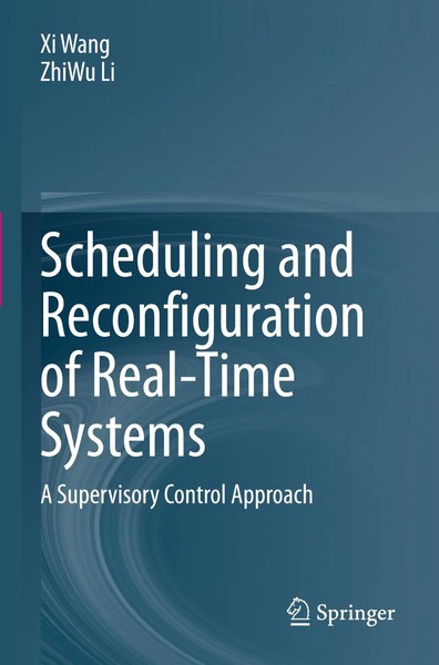 Xi Wang (U. A.) | Scheduling And Reconfiguration Of Real-Time Systems | Buch-image