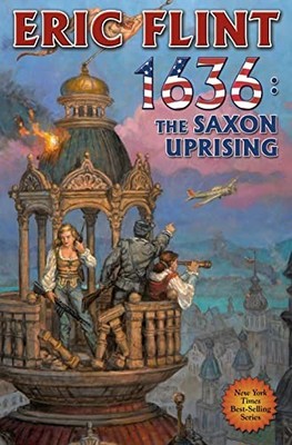 1636: The Saxon Uprising: N/A (13) (The Ring of Fire) - hardcover Flint, Eri...