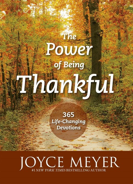 The Power Of Being Thankful | 365 Life Changing Devotions | Joyce Meyer | Buch-image