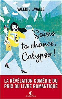 Saisis Ta Chance, Calypso ! von Lavalle Valerie | Buch | Zustand gut - Bild 1 von 2
