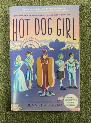 Brand New Advance Reading Copy ARC Paperback Book Hot Dog Girl by Jennifer Dugan