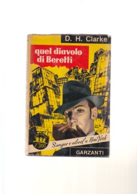 Garzanti gelbe Serie, D. H. Clarke, DER TEUFEL VON BERETTI