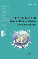Le Droit Du Bien-êTre Animal Dans Le Monde ÉVolution Et Universalisation Brels