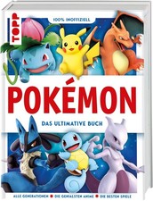 Frechverlag / Pokémon. Das ultimative Buch. 100% inoffiziell. Enzyklopädie & ...