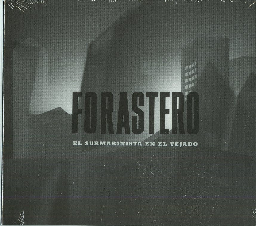 Forastero - The Submariner On The Roof Cd