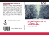 Daniel GonzáLez ExpóSito | ImplementacióN De Un Protocolo De Sedoanalgesia