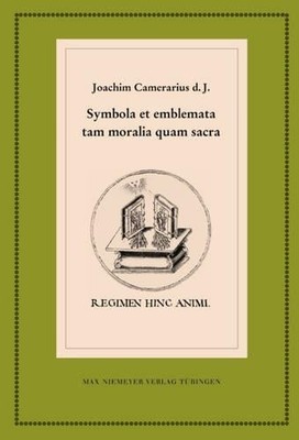 Symbola Et Emblemata Tam Moralia Quam Sacra by  Joachim Camer... - 9783484280540