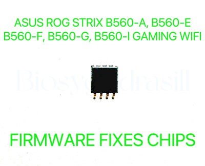ROG STRIX B560-A, B560-E, B560-F, B560-G, B560-I GAMING WIFI, FIRMWARE BIOS CHIP