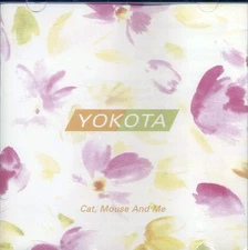 Yokota - Cat Mouse And Me - CD - Pristine - Free Ship!