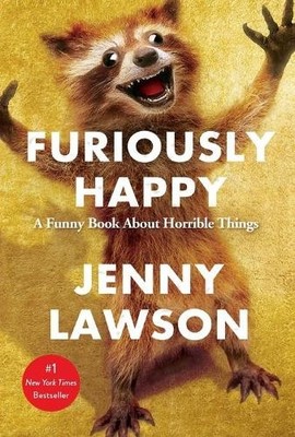 Jenny Lawson Furiously Happy (Taschenbuch)