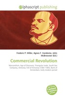 Frederic P. Miller (U. A.) | Commercial Revolution | Taschenbuch | Englisch