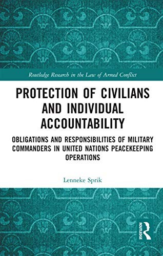 Protection of Civilians and Individual Accounta, Sprik Paperback..