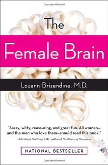 The Female Brain von Brizendine M.D., Louann | Buch | Zustand gut