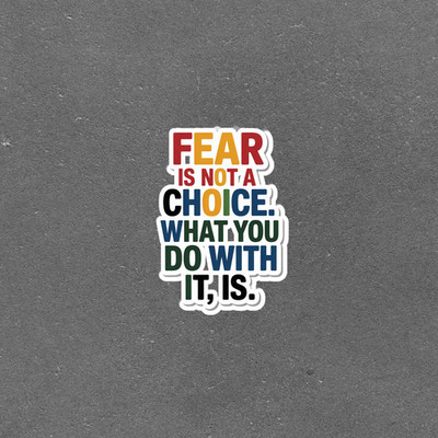 Motivational Fear Quote Sticker - Inspirational Decal for Growth & Courage #6508