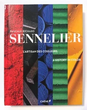 SENNELIER A HISTORY IN COLOR Pascale Richard HARDCOVER Chene French & English