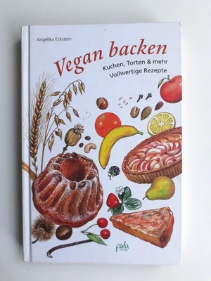 (64.) Vegan Backen – Kuchen, Torten und mehr von Angelika Eckstein - Bild 1 von 4