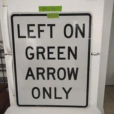 Traffic Road Street Sign Authentic Real Retired Left On Green  30"X24" 12-630