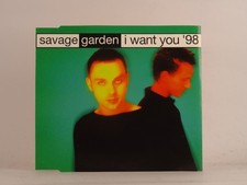 SAVAGE GARDEN I WANT YOU '98 (C9) 3 Track CD Single including Picture Sleeve COL