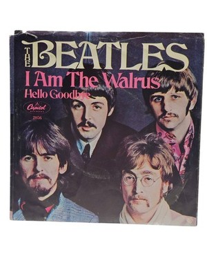 Vtg The Beatles US 45 Capitol 2056 HELLO GOODBYE / I AM THE WALRUS W/PS 1967