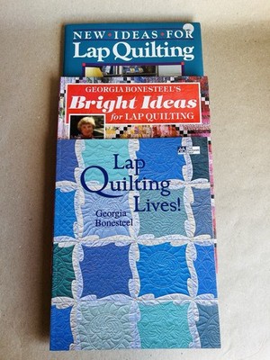 Georgia Bonesteel Lap Quilting Lives Bright Ideas New Ideas 3 Books Bundle
