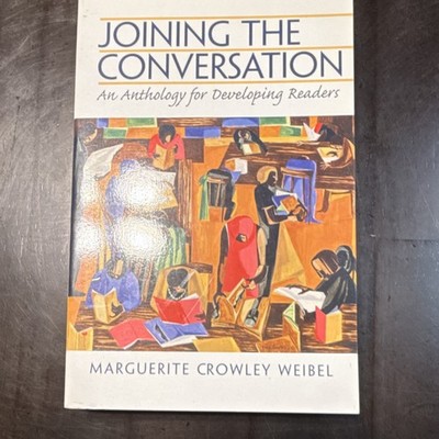 Joining the Conversation Crowley Weibel Prentice Hall Paperback Language Arts