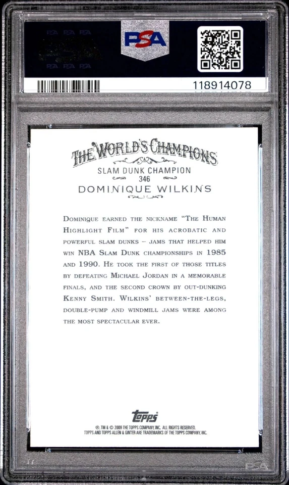 2009 TOPPS ALLEN & GINTER DOMINIQUE WILKINS HOF #346 PSA 10 - Image 2 of 2