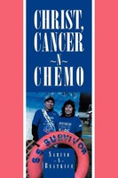 Christ, Cancer N Chemo Sabino Beatrice Taschenbuch Englisch 2012 Xlibris