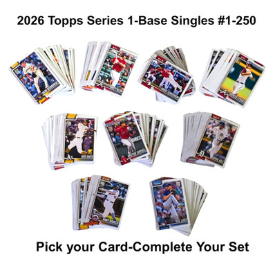 2026 Topps Series 1-Base Singles #1-250-''Pick your card''-Complete your set